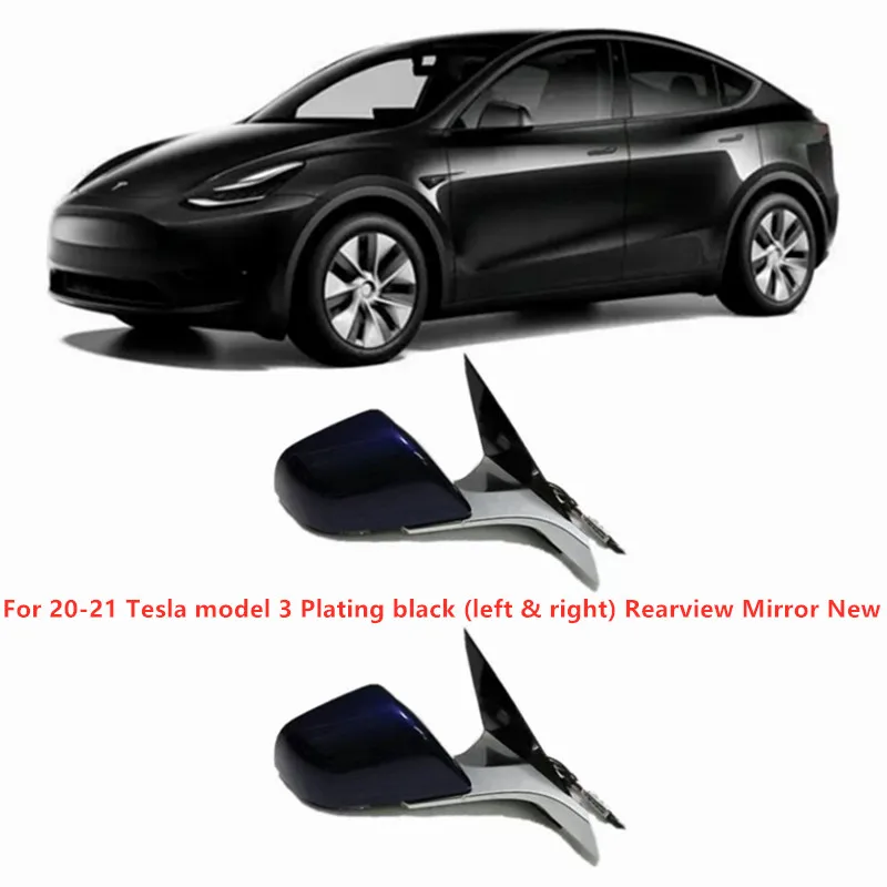 OEM 152183100C 152192900B for 20-21 Tesla model 3 Plating black (left & right) Rearview Mirror New