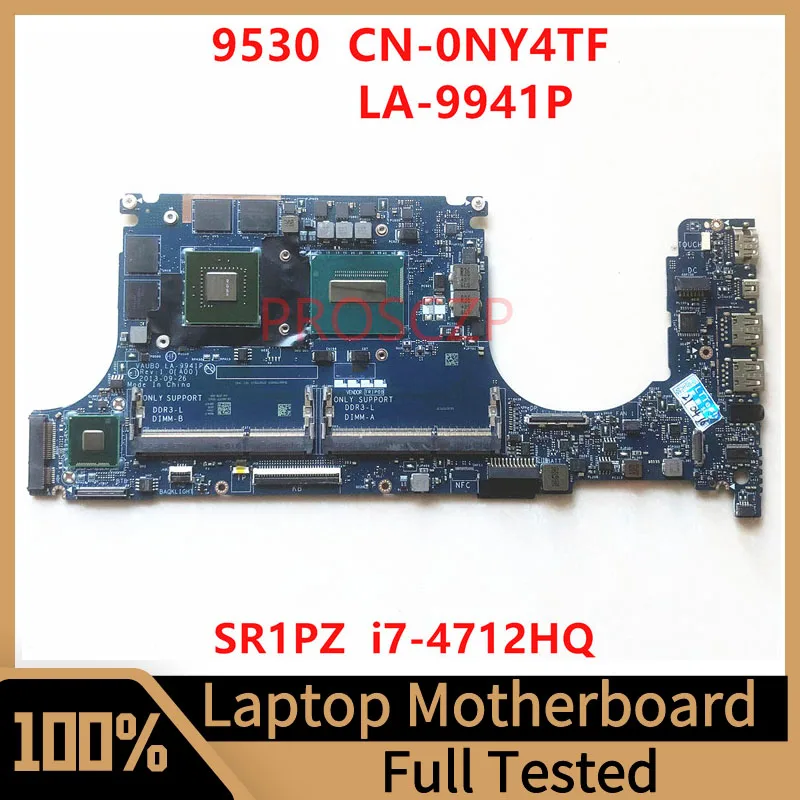 

Mainboard CN-0NY4TF 0NY4TF NY4TF FOR DELL XPS 9530 Laptop Motherboard LA-9941P With SR1PZ I7-4712HQ CPU K1100M 100% Working Well