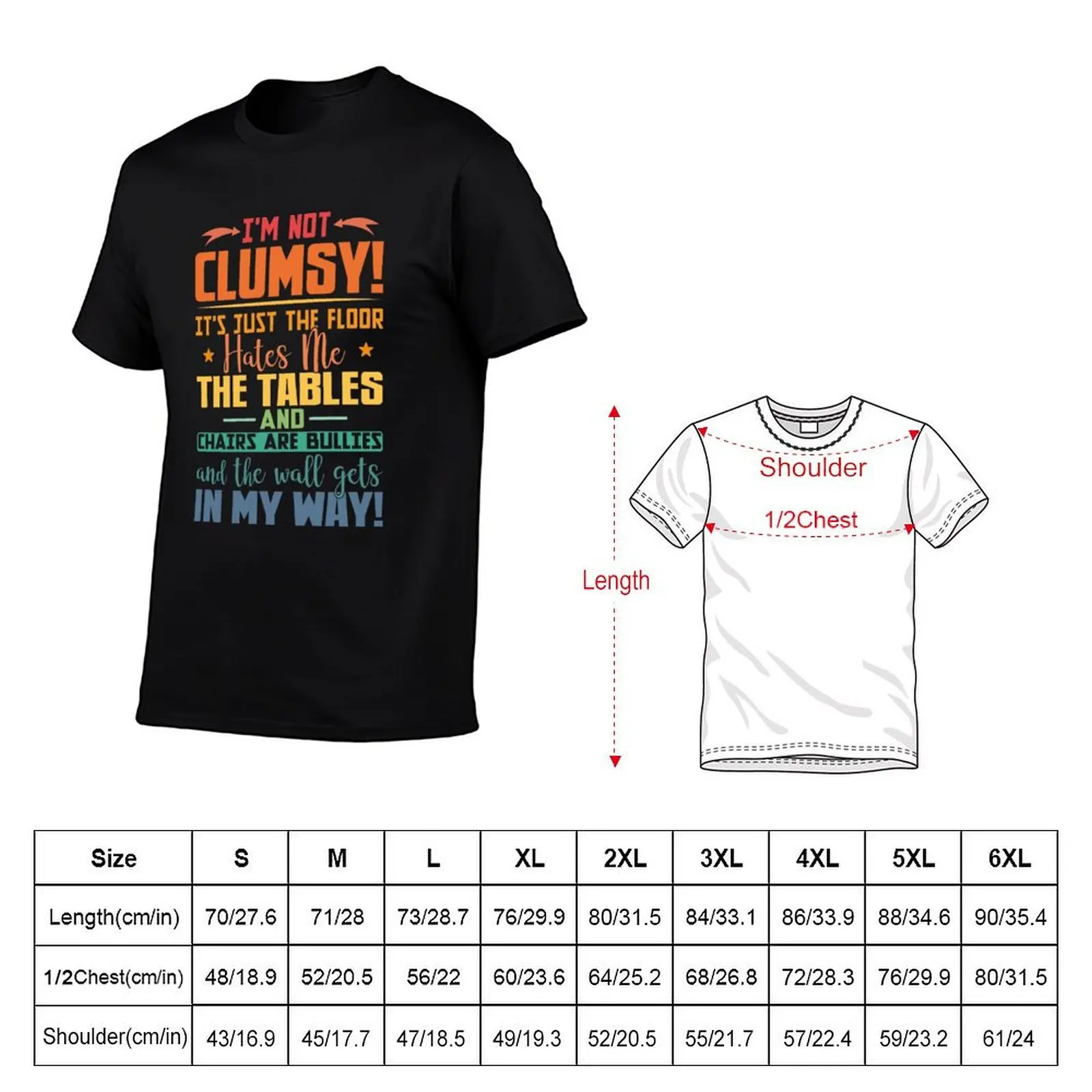 I'm Not Clumsy T-Shirt Long Lasting Casual T-Shirt