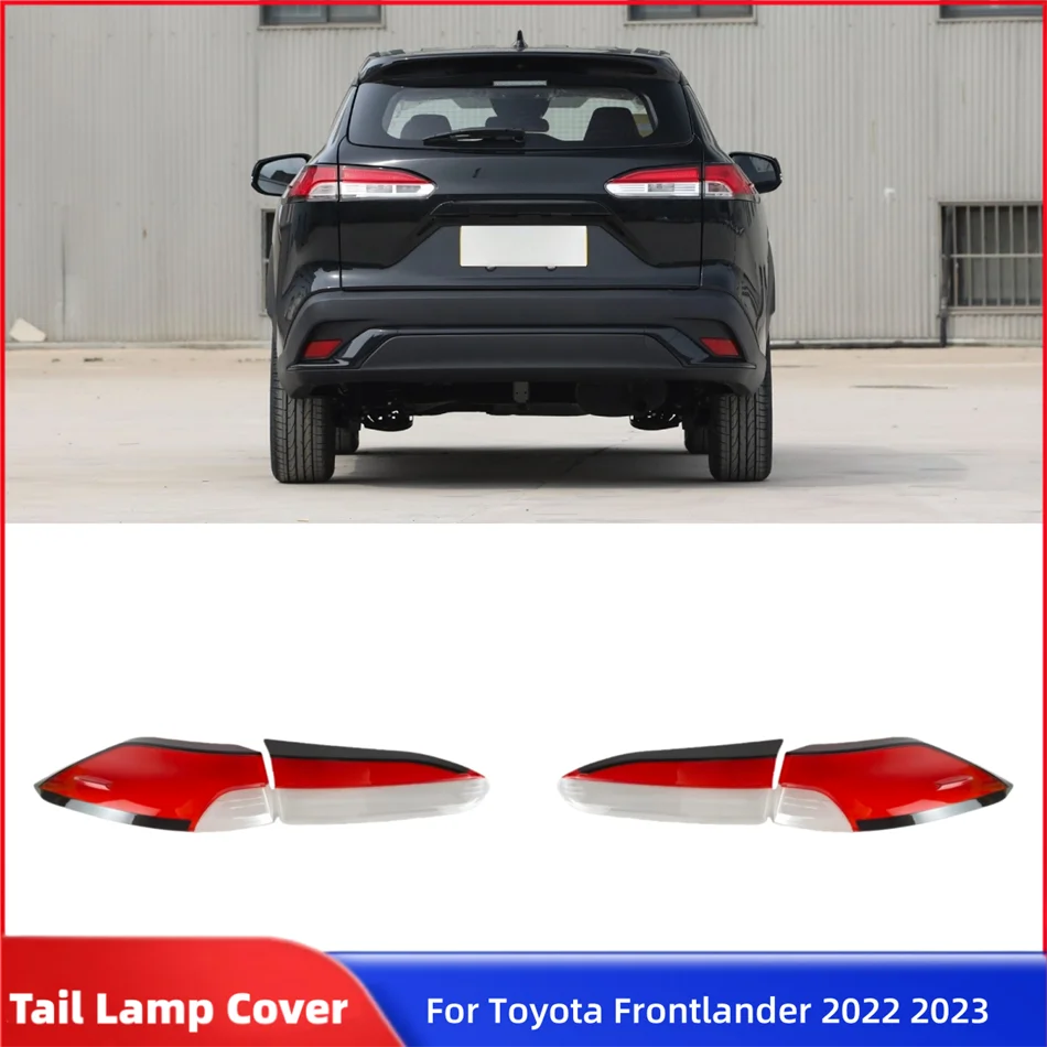 For Toyota Frontlander 2022 2023 Car Internal Spare Parts Replacement Car Lights Shell Brake Light Car Taillight Lens Cover