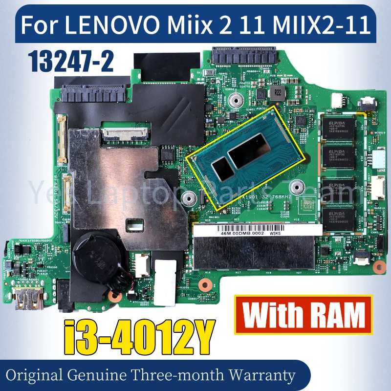 

13247-2 для LENOVO Miix 2 11 MIIX2-11 материнская плата для ноутбука i3-4012Y с оперативной памятью протестирована материнская плата для ноутбука