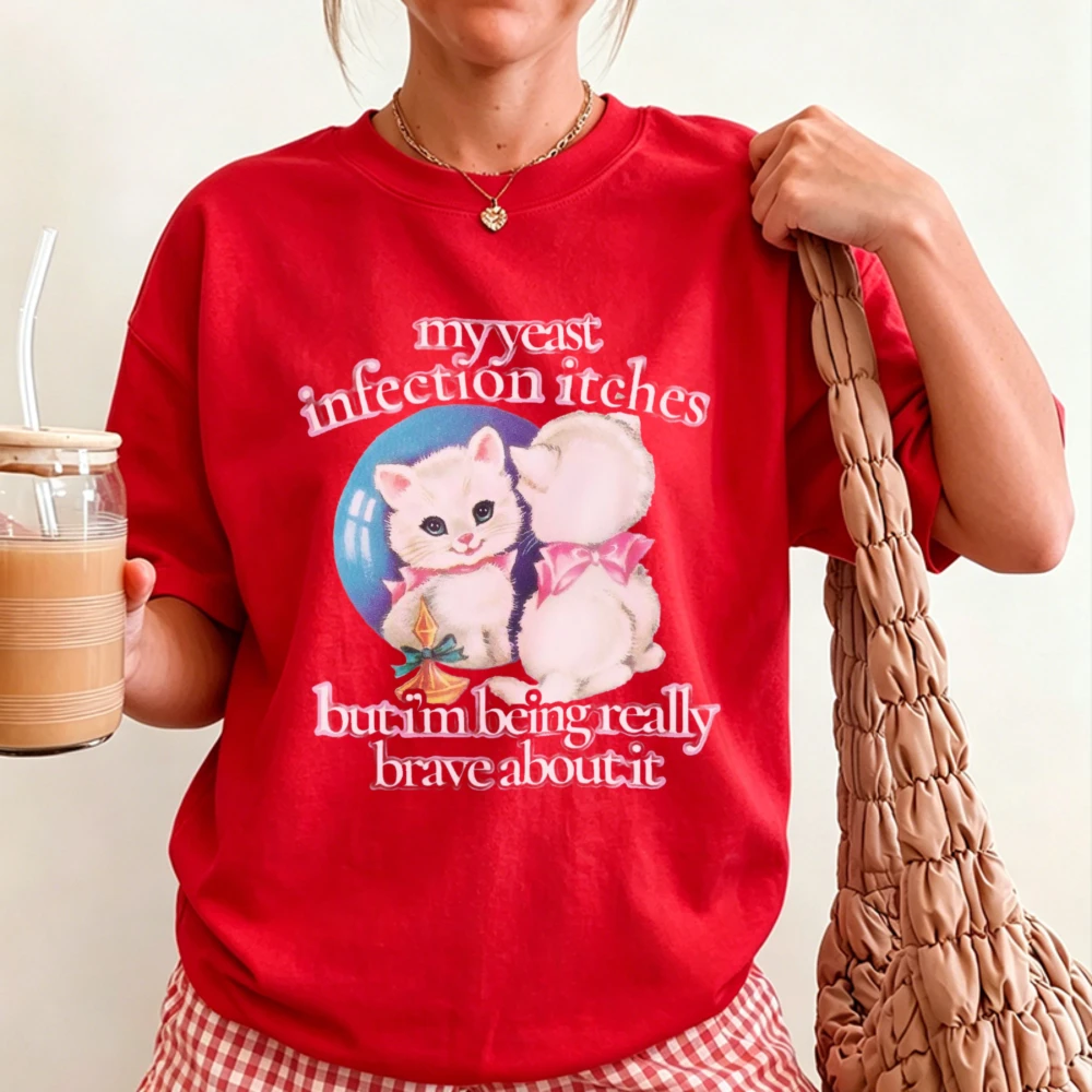 Women-Casual-T-Shirt-My-Yeast-Infection-Itches-Cute-Vintage-Kitten-Graphic-Tee-Funny-Meme-Slogan-Loose-Shirt-Daily-Street-Wear