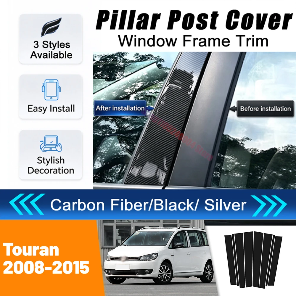 For VW Touran 2008-2015 Carbon Fiber Window Door Column Deal B C Pillar Post Cover Trim Sticker 2009 2010 2011 2012 2013