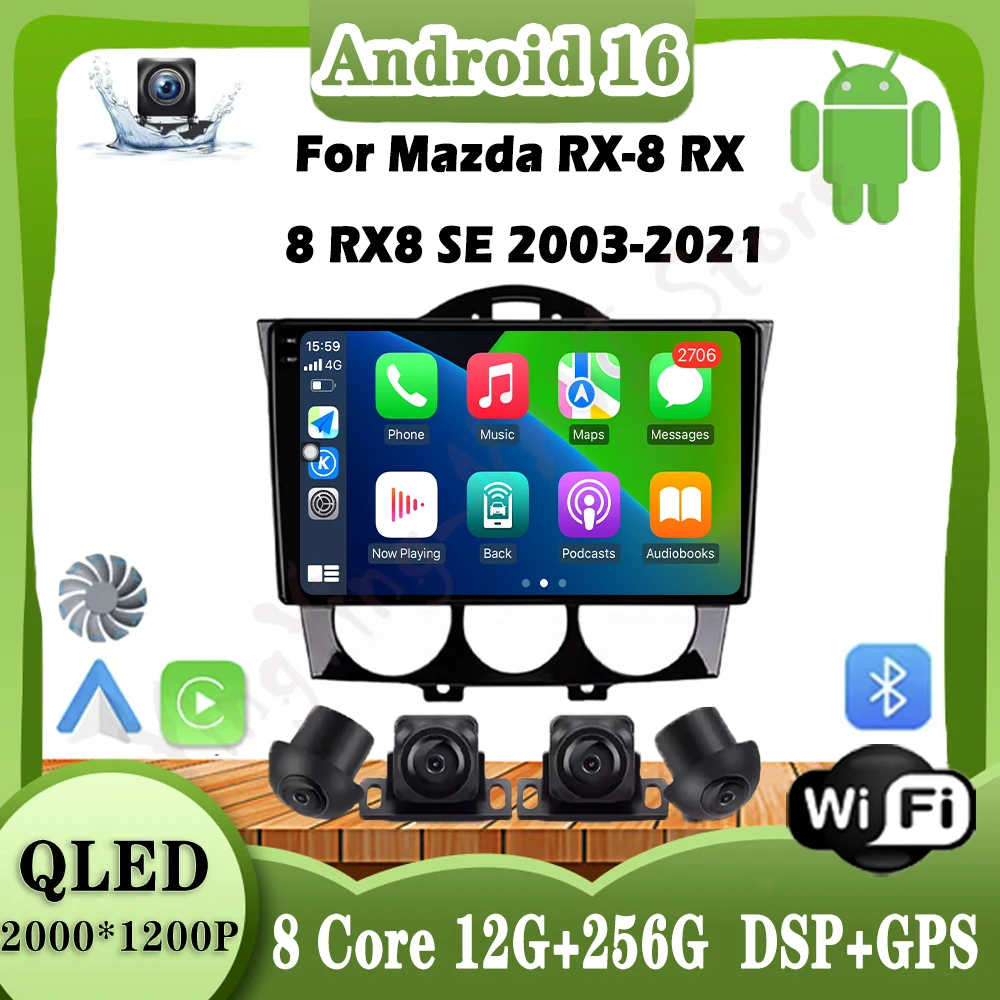 أندرويد 16 Carplay راديو السيارة التلقائي لمازدا RX-8 RX 8 RX8 SE 2003-2021 الوسائط المتعددة الملاحة GPS مشغل فيديو ستيريو WIFI + 4G