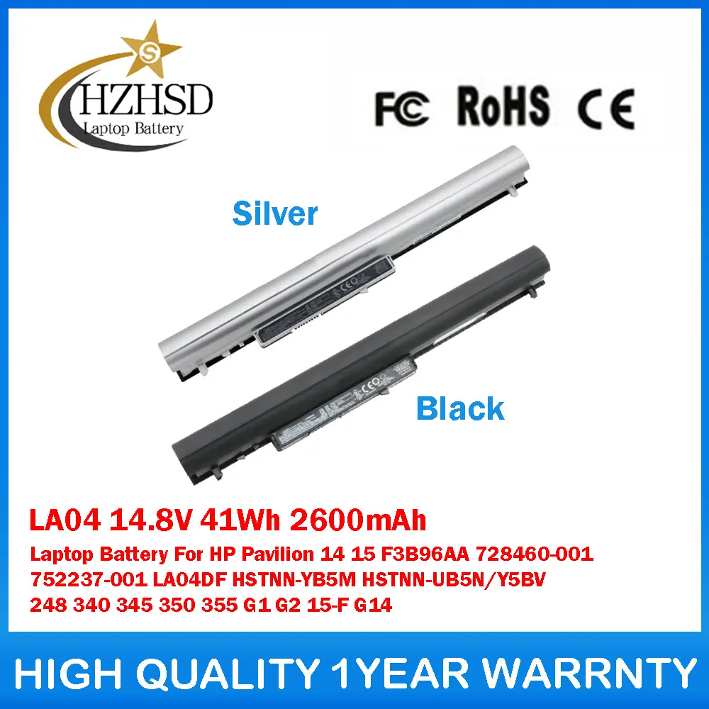 

LA04 14.8V 41Wh 2600mAh Laptop Battery For HP Pavilion 14 15 F3B96AA 728460-001 752237-001 LA04DF HSTNN-YB5M HSTNN-UB5N/Y5BV 248