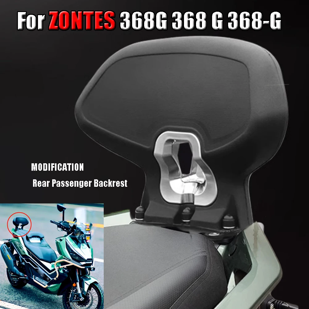 

Motorcycle Modification Rear Passenger Seat Backrest Frame Waist Support Cushion For ZONTES 368G 368 G 368-G