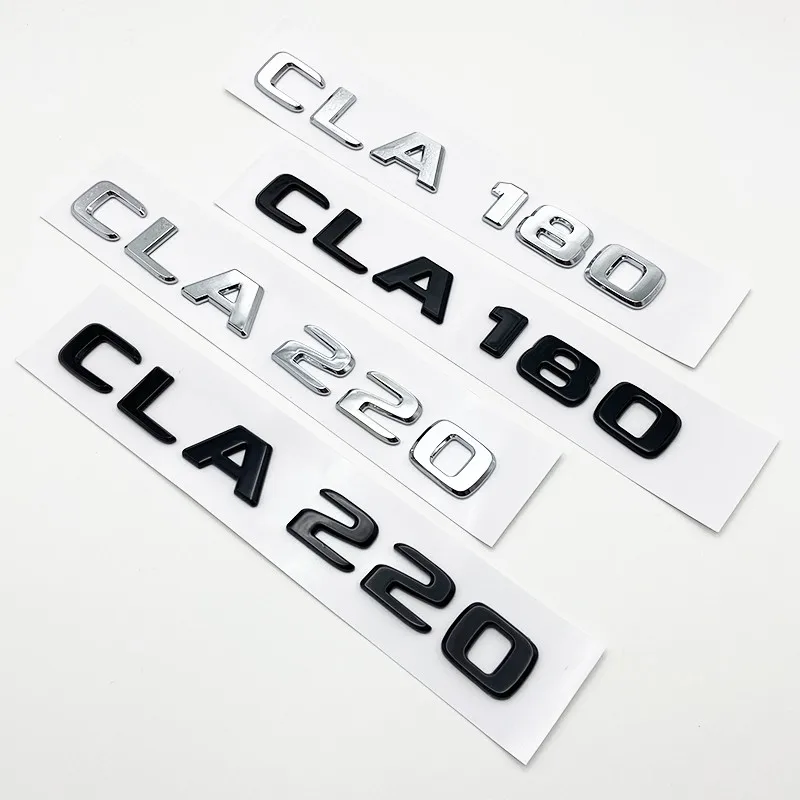 Lettere 3D CLA180 CLA200 CLA220 CLA250 CLA260 4matic ABS Emblem per Mercedes Benz C118 W117 Car Fender Trunk Logo posteriore Sticker