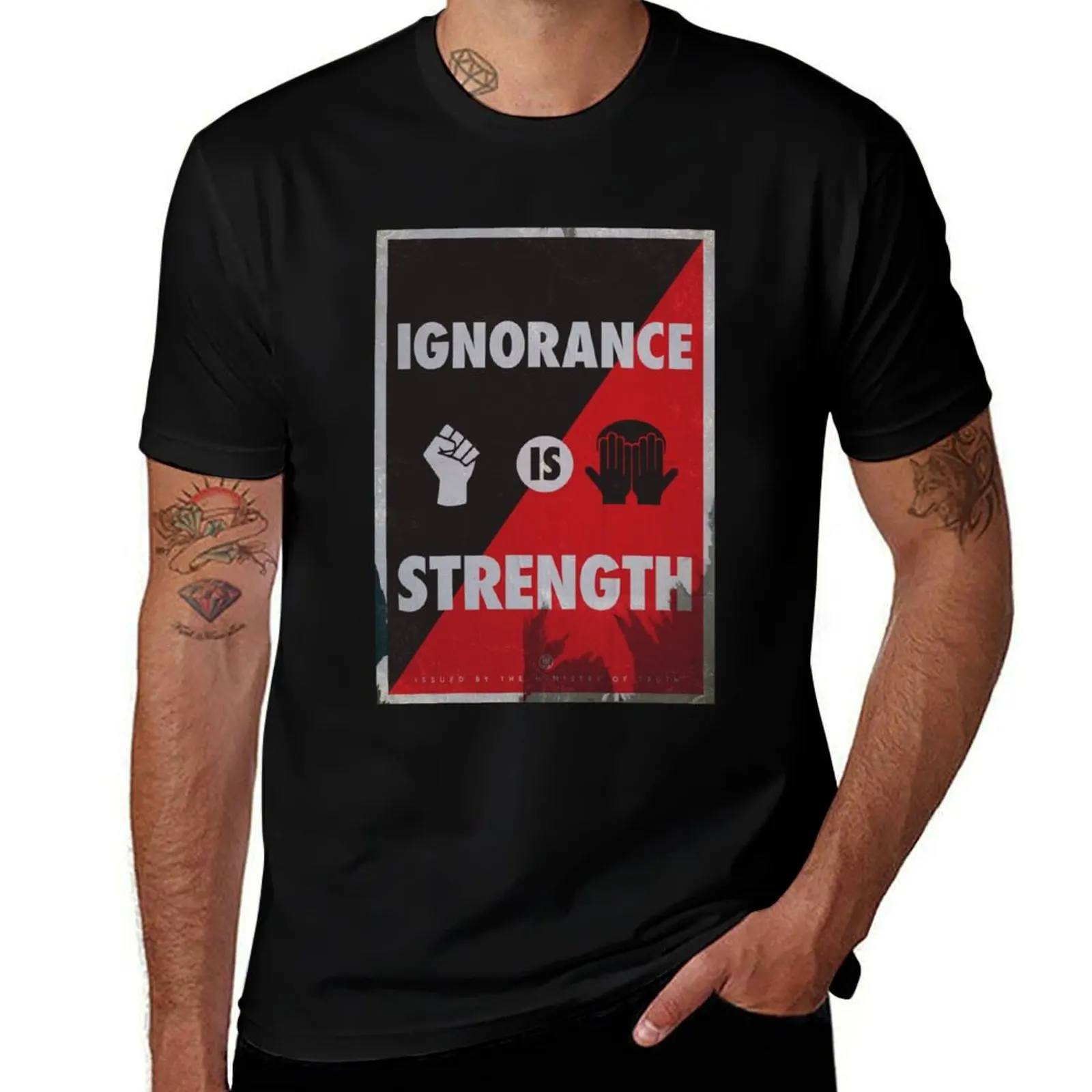 Ignorance is Strength T-Shirt boys whites customs men tshirt