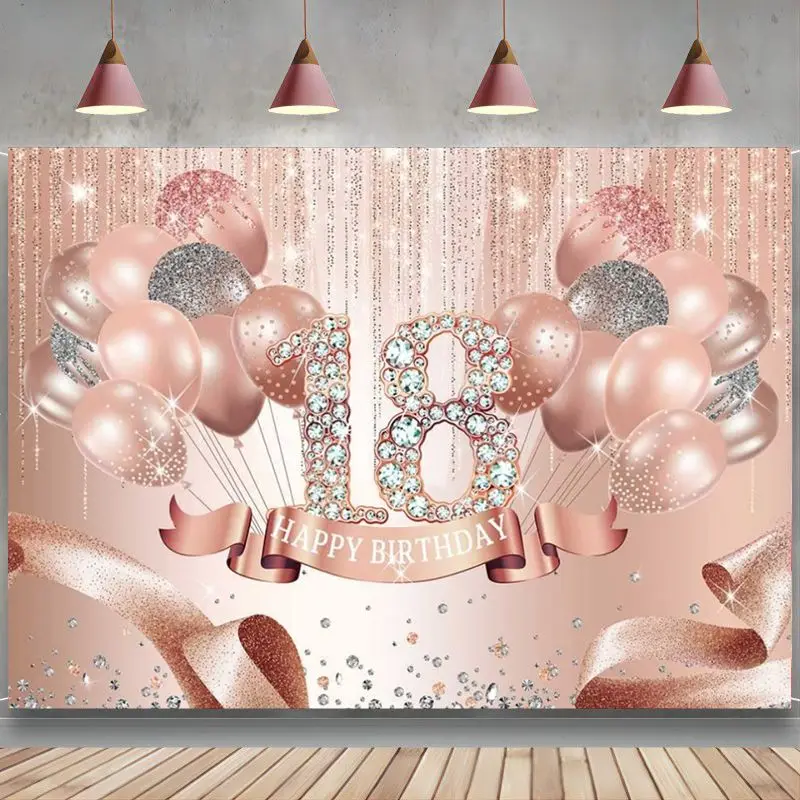 Rose Gold Happy 18th Birthday Backdrop Decoration Pink Balloon Diamond 18 Years Old Party Photography Background Sweet18 Banner