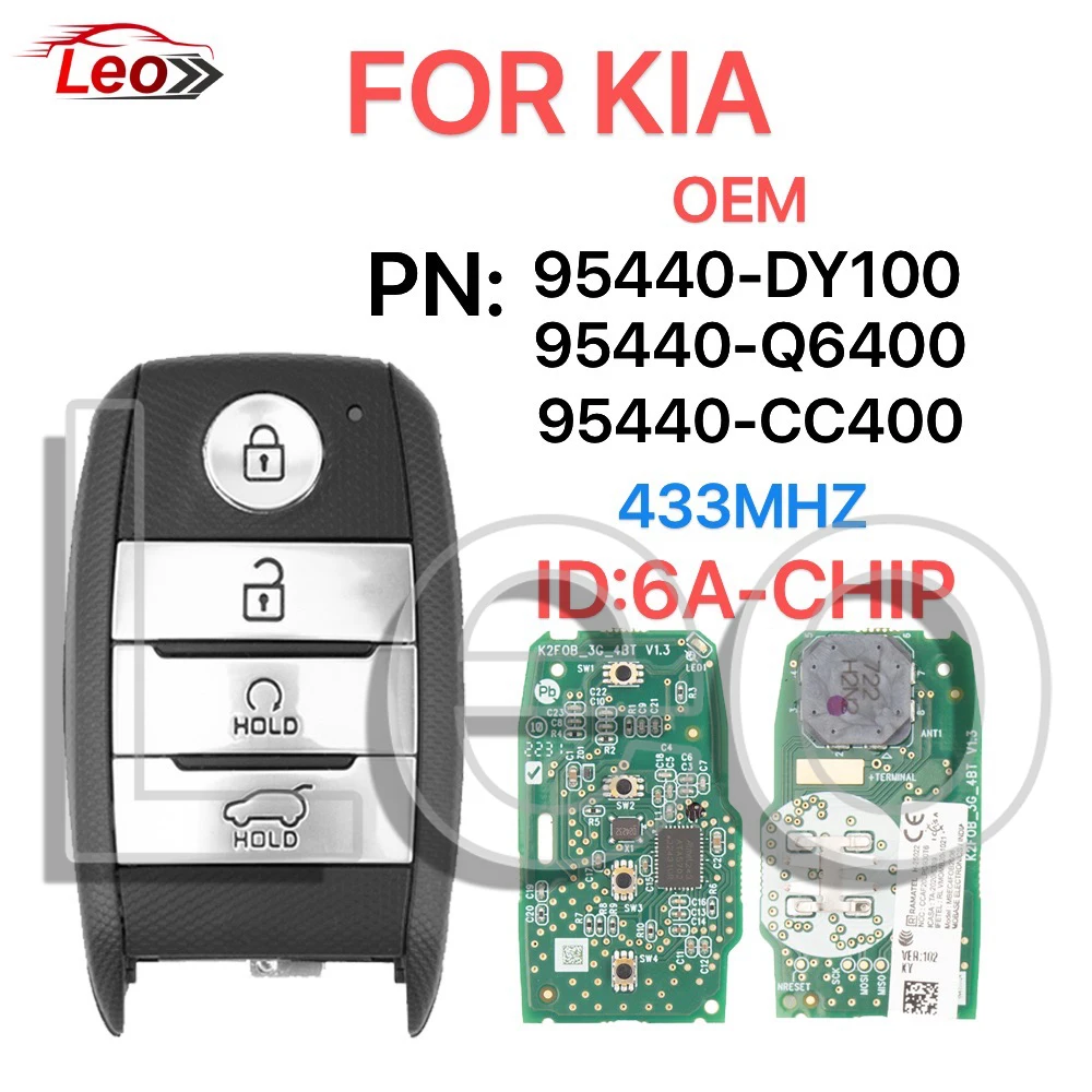

Плата Leo OEM Smort, дистанционный ключ для Kia Seltos Sonet Carens Auto 95440-Q6400 95440-CC400 95440-DY100 433 МГц ID: 6A-CHIP.