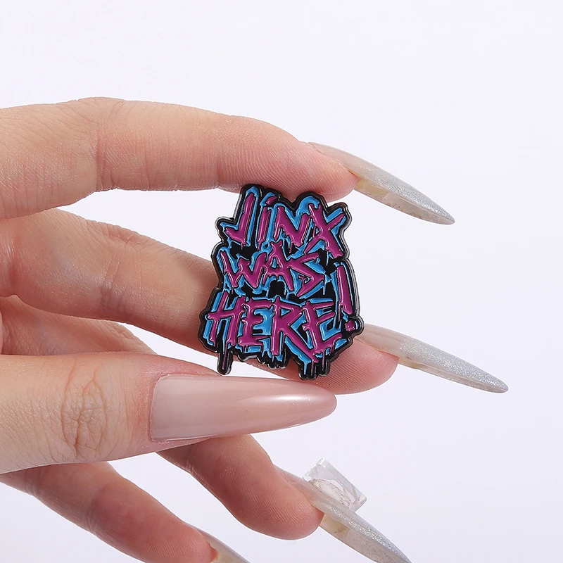 Jinx Was Here Brooch Enamel Pins Custom Cool Game Anime Metal Brooches Backpack Lapel Badge Jewelry Souvenir Gifts for Friends