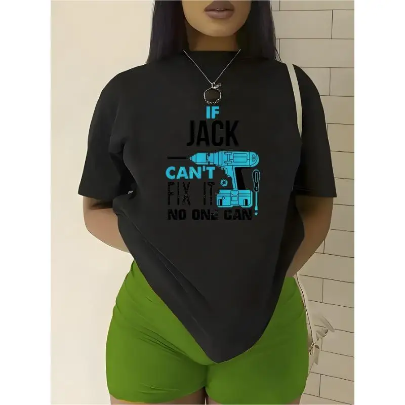 

Women Jack Can't Fix It T-Shirt Funny Handyman Drill Tool Graphic Tee Humorous Slogan Mechanic DIY Casual Top Gift
