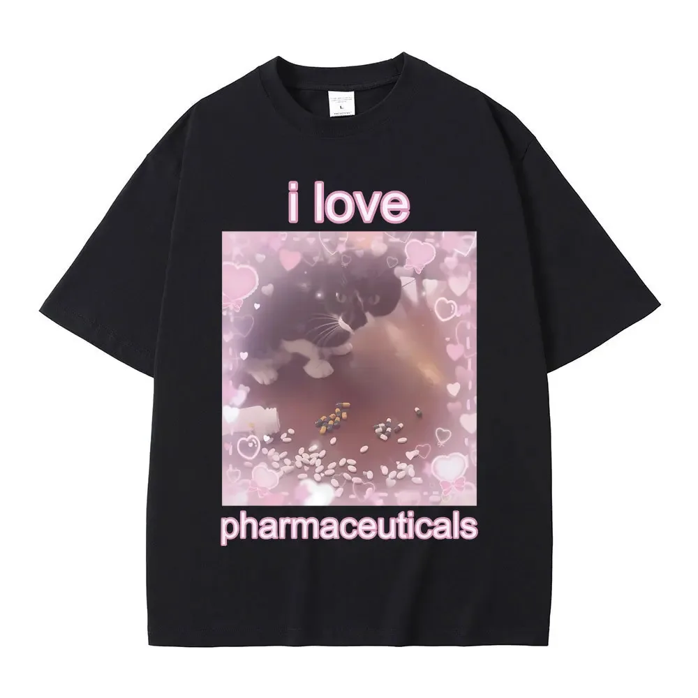 I Love Pharmaceuticals Cute Cat Graphic Print Tshirt Men Women Fashion Oversized Streetwear Unsiex High Quality Cotton T-shirt