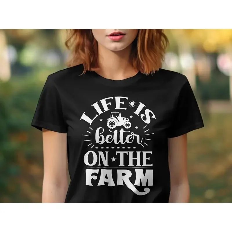 Life is Better on The Farm T Shirt Farming Tractor Country Rural Homestead Apparel Farmer Idea