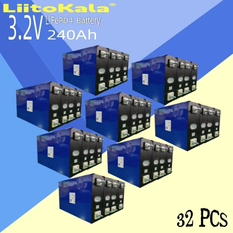 32pcs LiitoKala 3.2V 230AH 240Ah Lifepo4 Battery Grade A Cells 4S 8S 12V 24V 48V Rechargeable Battery Pack for Solar