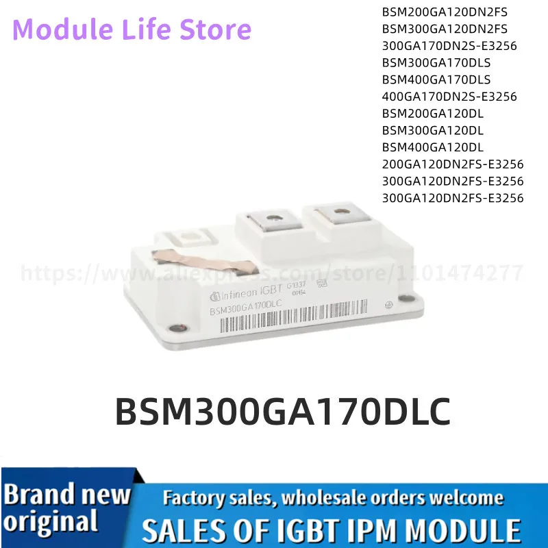 

BSM200GA120DN2FS BSM300GA120DN2FS BSM300GA170DN2S_E3256 BSM300GA170DLS BSM400GA170DLS BSM400GA120DL BSM300GA120DL BSM200GA120DL