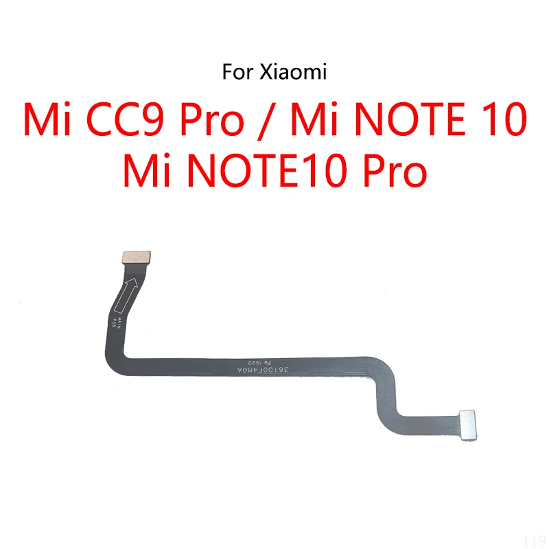 LCD Display Connect Motherboard Cable Main Board Flex Cable For Xiaomi Mi CC9 Pro / Mi NOTE 10 Pro