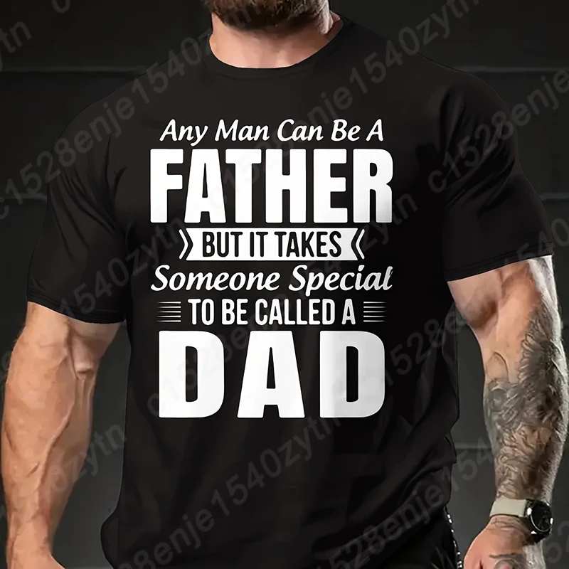 Father Dad Print T-shirts For Men Summer Short Sleeve Round Neck Tee Shirts Loose Solid Color T-Shirt New Fashion Men's Clothing