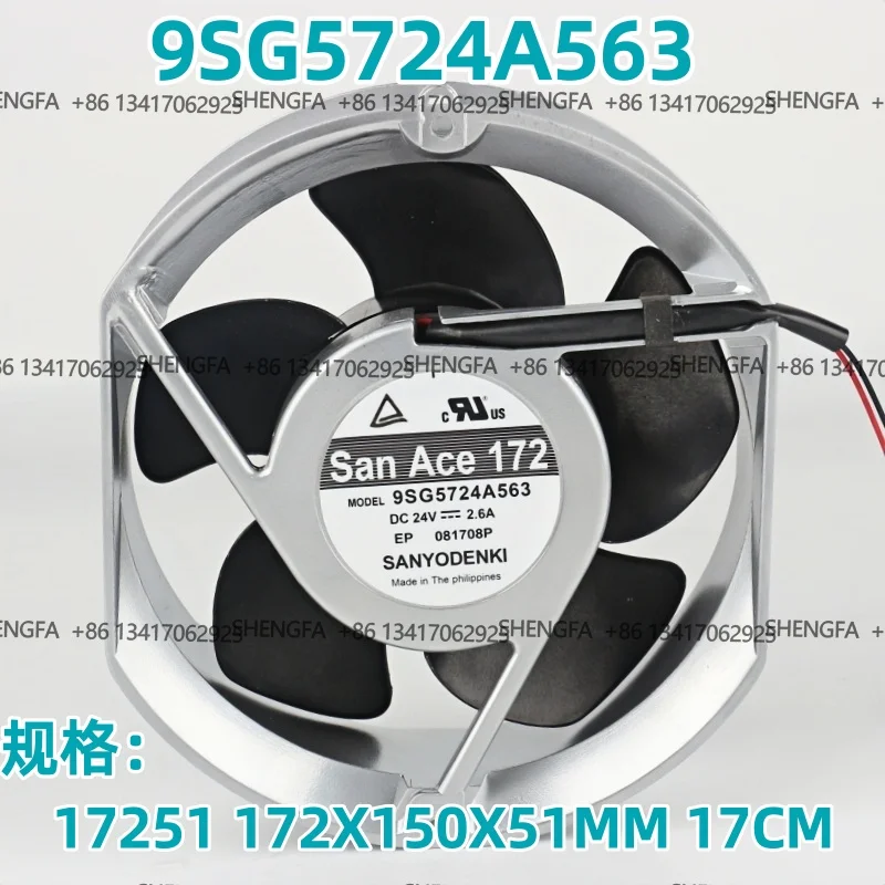 Cooling fan Original Sanyo 5V 12V 48V AC EC 17251 172X150X51MM 17CM Aluminum frame Server inverter 2-wire 9SG5724A563 DC24V 2.6A