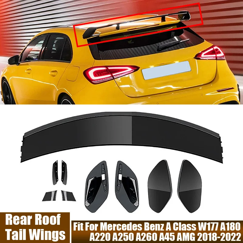

Car Accessories Rear Roof Tail Wings Set Fit For Mercedes Benz A Class W177 A180 A220 A250 A260 A45 AMG 2018 2019 2020 2021 2022