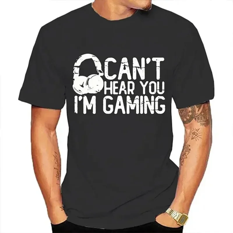 Men's Can't Hear You I'm Gaming Headset Graphic Video Games Gamer Gift Funny T Shirts Summer Short Sleeve Tops Mens Shirt