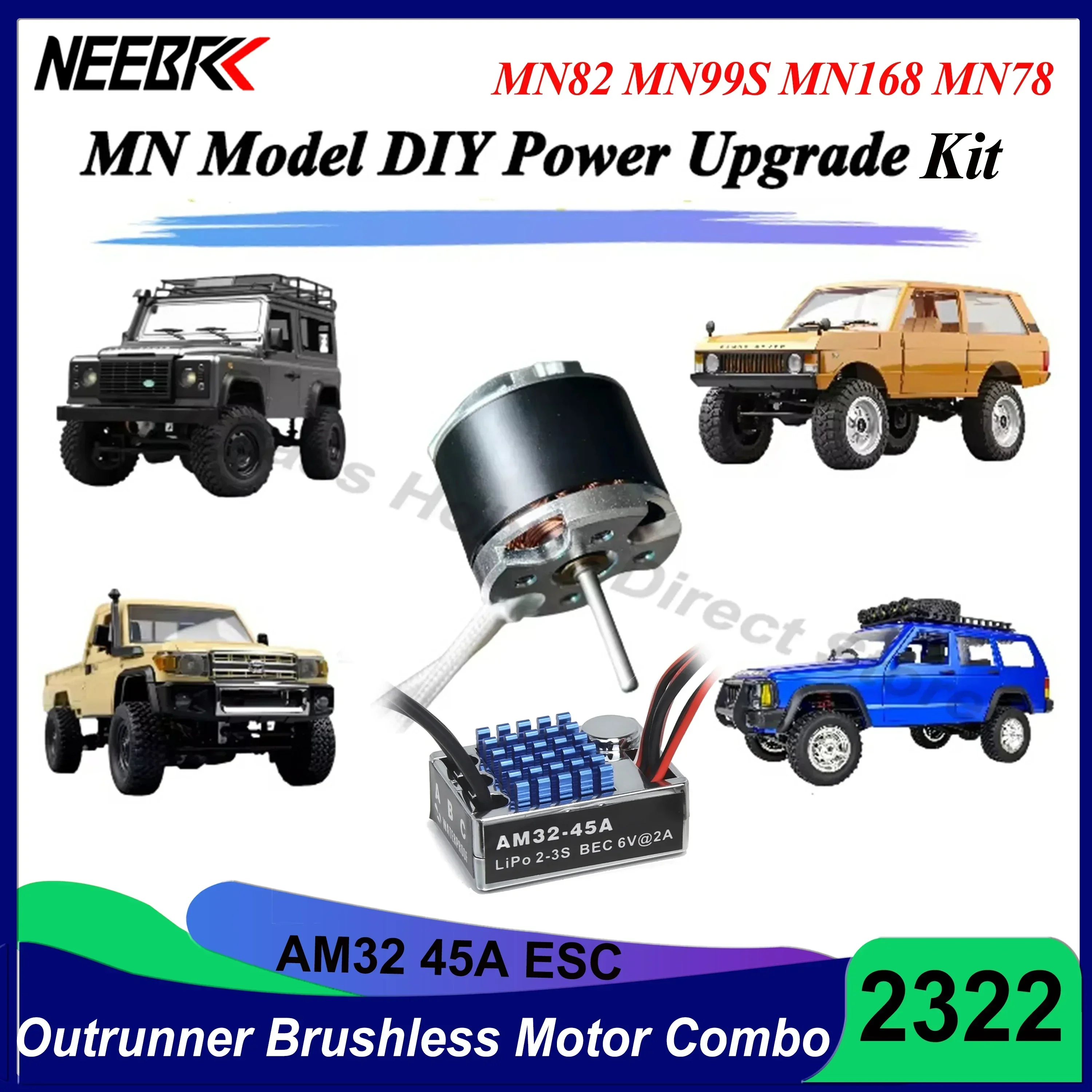 NEEBRC 2322 2600KV Outrunner Brushless Motor AM32 45A ESC for 1/12 RC Cars MN82 MN99S MN168 MN78 Crawler Upgrade Kit Combo Parts