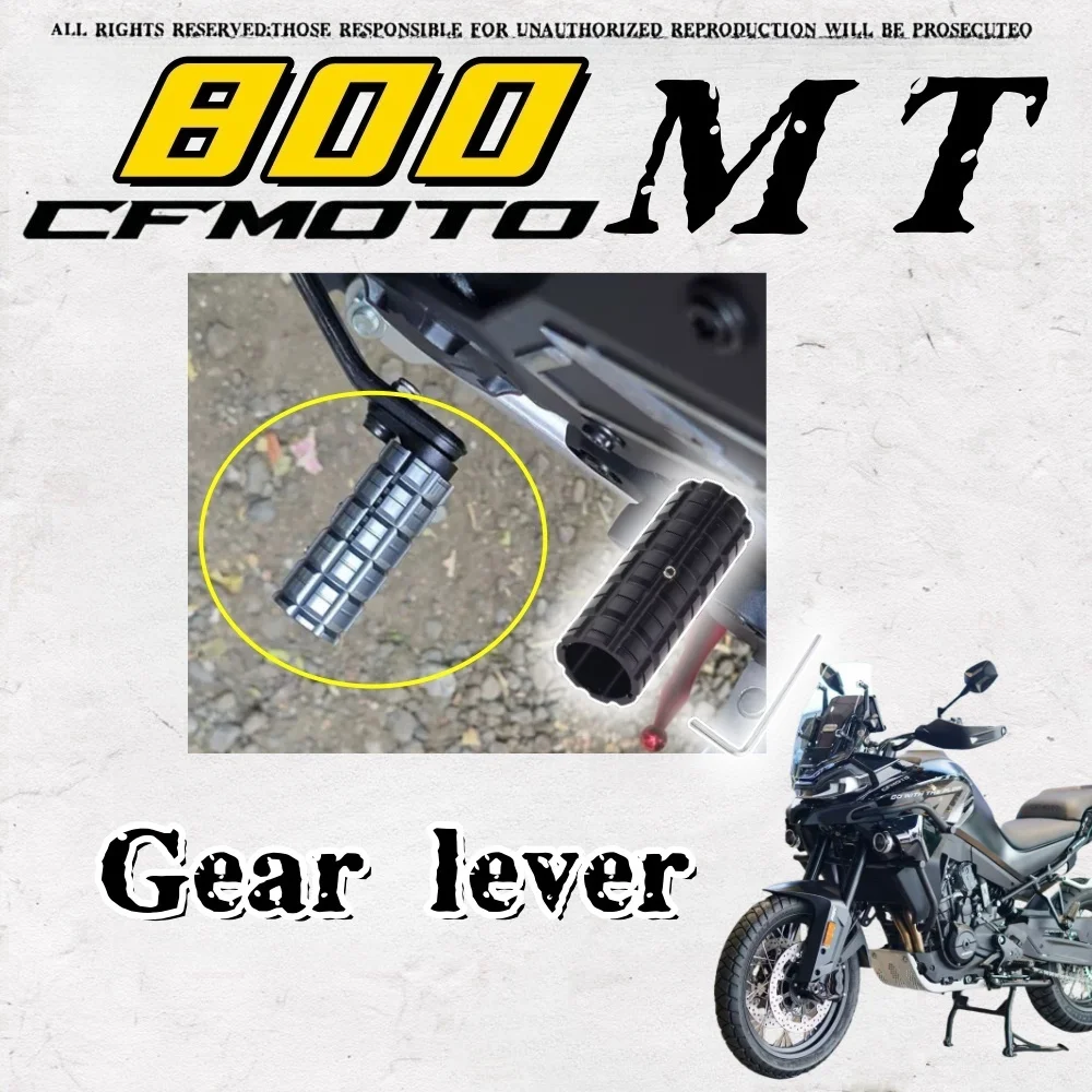 

FOR CFMOTO 800MT modified aluminum alloy gear lever enlarged, lengthened and thickened pedal gear set accessories