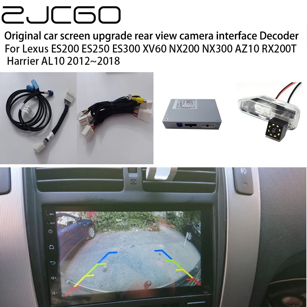 ZJCGO Car Rear Reverse Bakcup Camera Auto Digital Decoder Box Interface Adapter For Lexus ES200 ES250 ES300 XV60 NX200 NX300