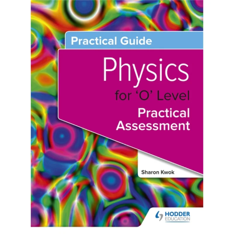 

Практическое руководство по физике для образования O-уровневого Hodder, Югапурская команда Hodder Education, Сингапур, 9789814801720, книга