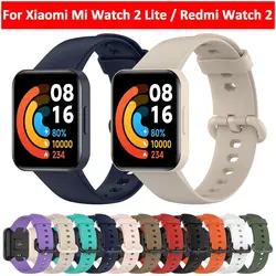 Silicone Replacement Strap For Xiaomi Watch 2 Lite Global Version Smart Watch Sports Bracelet Wristband For Redmi Watch 2 Strap