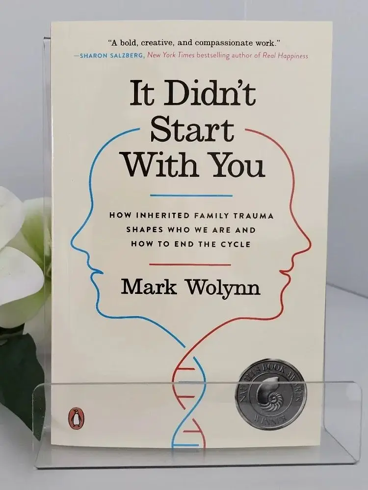 AliExpress NONE It Didn't Start with You By Mark Wolynn How Inherited Family Trauma Shapes Who We Are and How To End The Cycle English Book