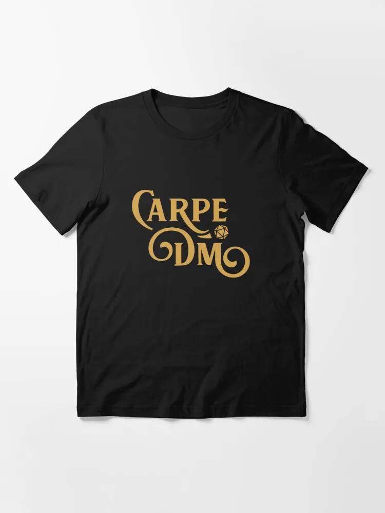 Carpe DM Dungeon Master Tabletop RPG Gaming Essential T-Shirt Casual O-Neck Tee Shirts Streetwear