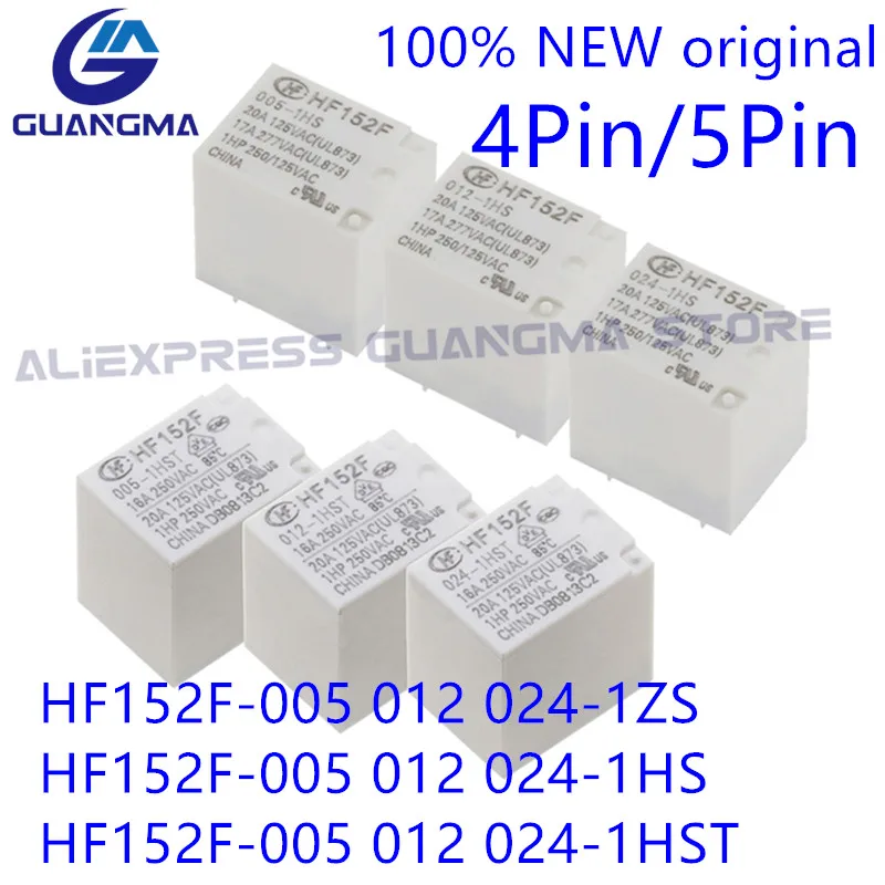 

10PCS 100% NEW Original HF152F-005 012 024-1ZS HF152F-005-012 024-1HS HF152F-005 012 024-1HST 16A250VAC 4Pin 5pin 17A277VAC