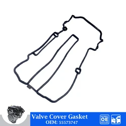 Juego de juntas de cubierta de válvula de motor para Chevrolet Cruze, Sonic, Trax, Buick, Encore, Cadillac, Opel, Vauxhall, piezas de automóviles, accesorios 55573747
