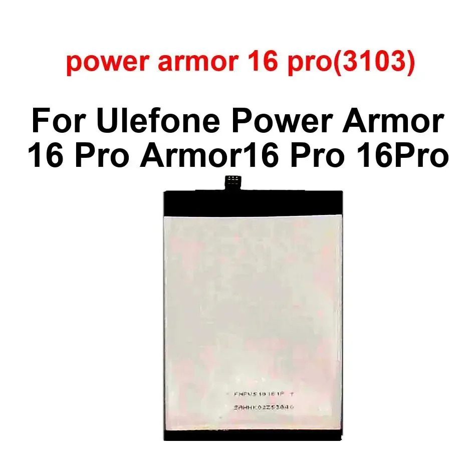 

High Quality For Ulefone Power Armor 16 Pro Armor16 Pro 16Pro High Capacity power armor 16 pro(3103) Mobile Phone Battery
