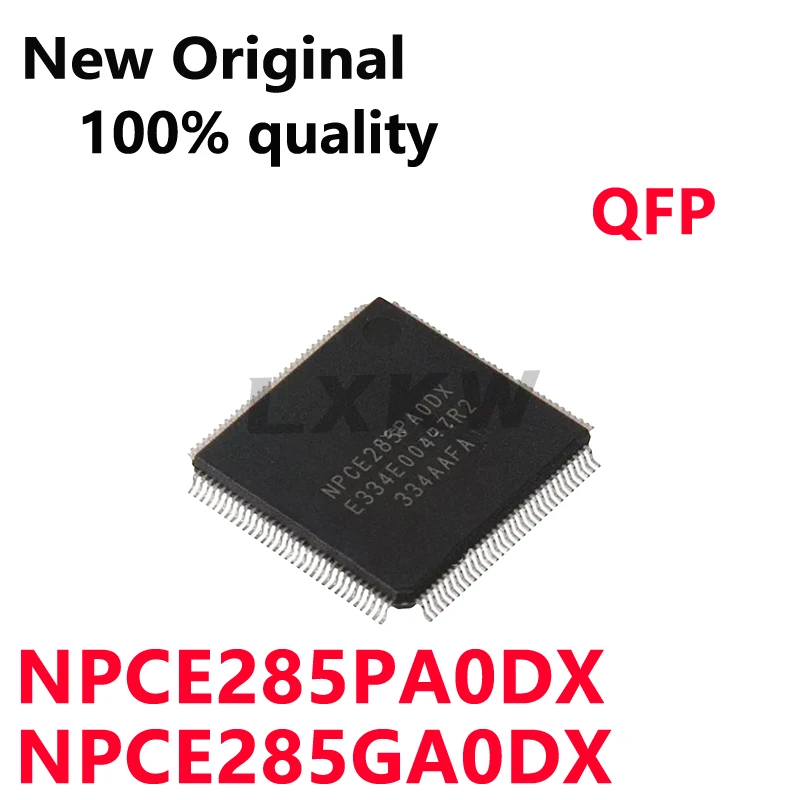 1/PCS New NPCE285PAODX NPCE285GAODX NPCE285PA0DX NPCE285GA0DX QFP-128 chip In Stock