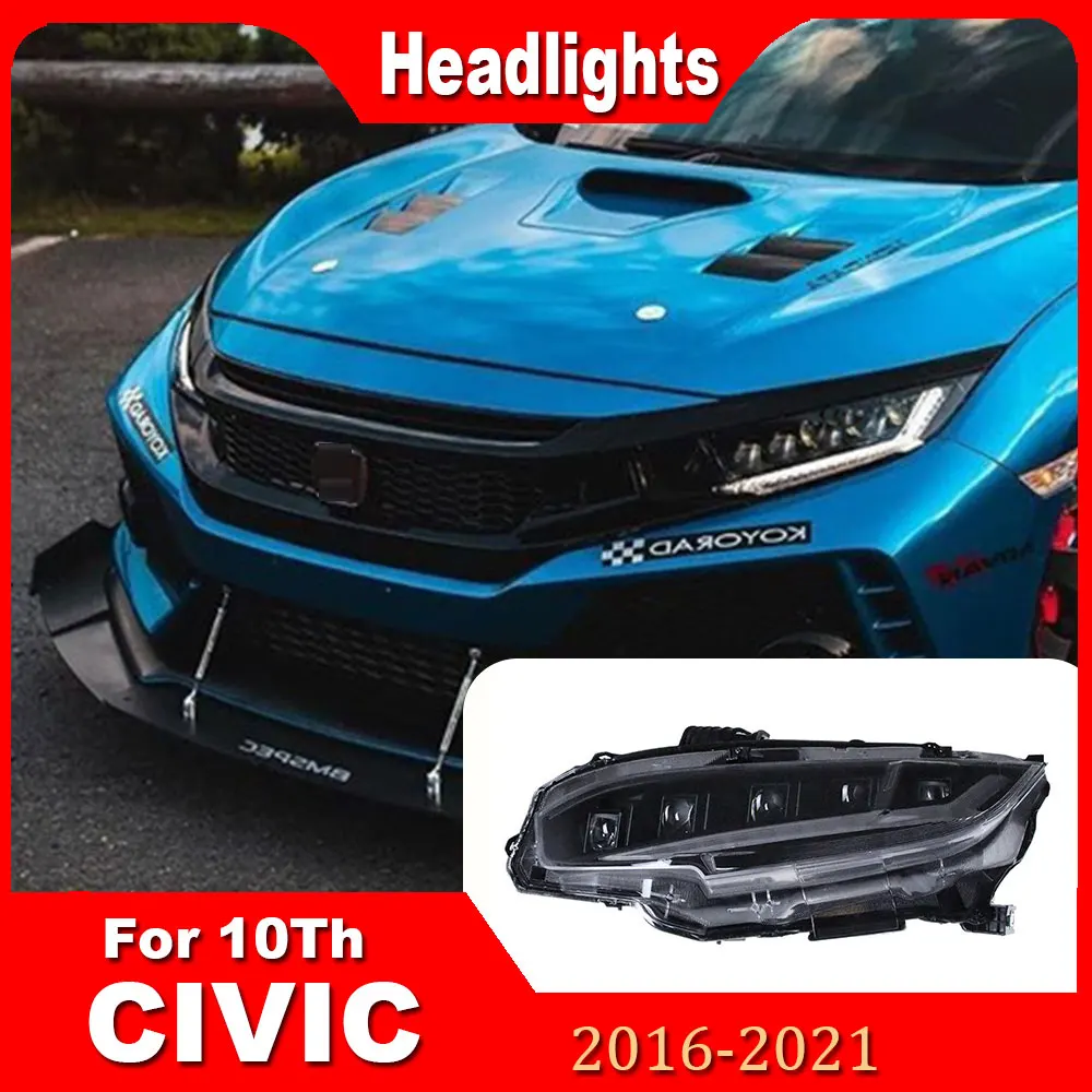 

Car Styling Civic 10th Headlights Honda 2016-2021 Headlights LED DRL Dynamic Turn Signal High Beam Projector Lens Plug and play