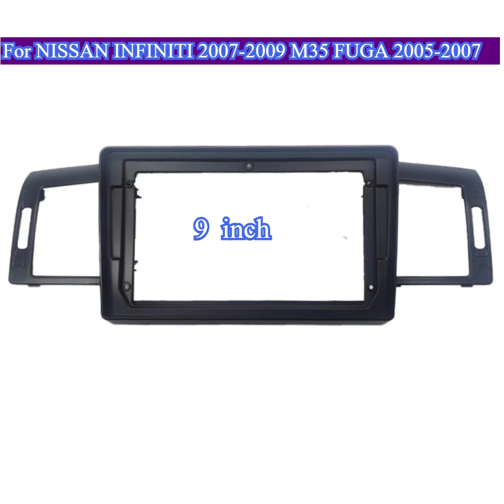 

For NISSAN INFINITI 2007-2009 M35 FUGA 2005-2007 Accessory 9 inch Car RadioDVD Face Frame Dashboard Fascia Stereo Panel Dash Kit