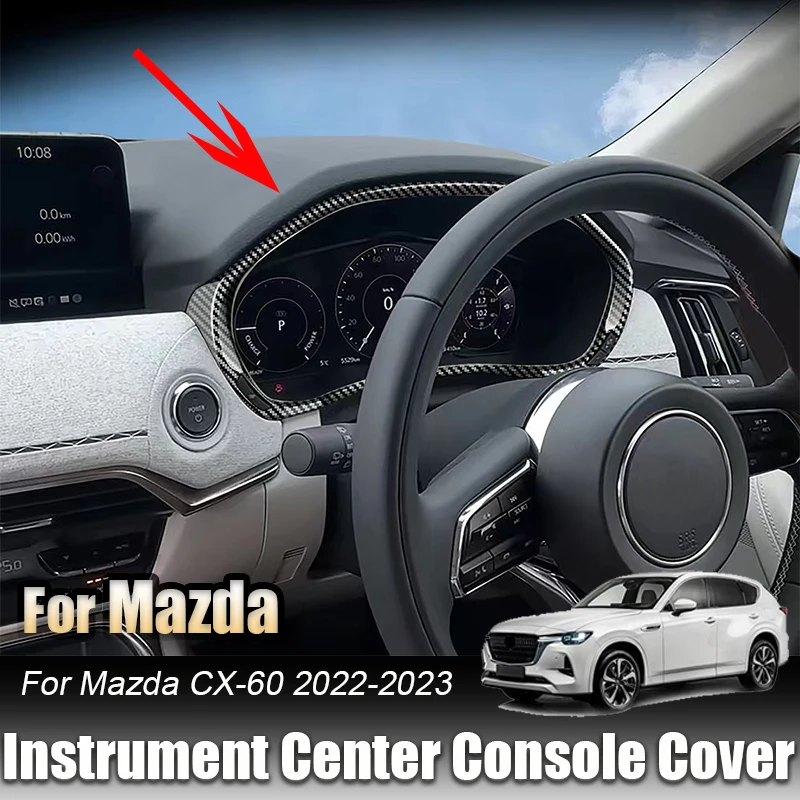 

For Mazda CX-60 CX60 2022 2023 Car Interior Dashboard Meter Display Instrument Center Console Decorative Cover Trim