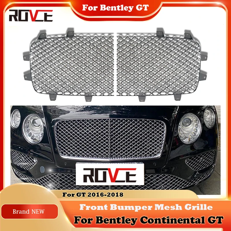 

ROVCE Car Grille Front Bumper Mesh Grille Plating Silver Black Style For Bentley GT 6.0 2016 2017 2018 Accessories