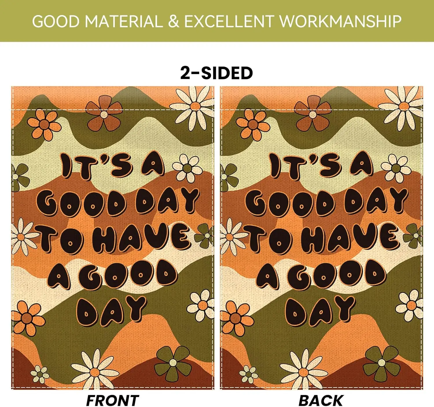 إنه يوم جيد لليوم الجيد، علم الحديقة 12 × 18 مزدوج الجوانب، أعلام ساحة زهور الأقحوان الرائعة للعطلات الخارجية المضحكة JHH