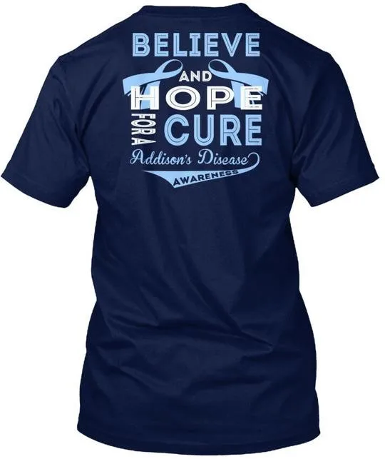 Addisons Conscience des maladies Croyez et espoir pour un T-Shirt fabriqué aux États-Unis S à 5XL
