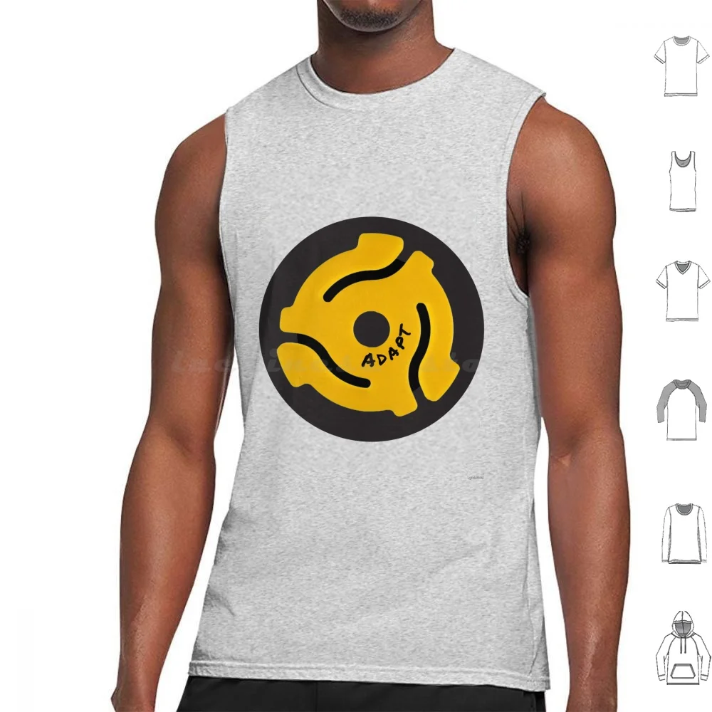 Adapt ( 45Rpm Record Adapter ) Tank Tops Print Cotton 45 Rpm 33 Rpm Vinyl Record Album Retro Adapter