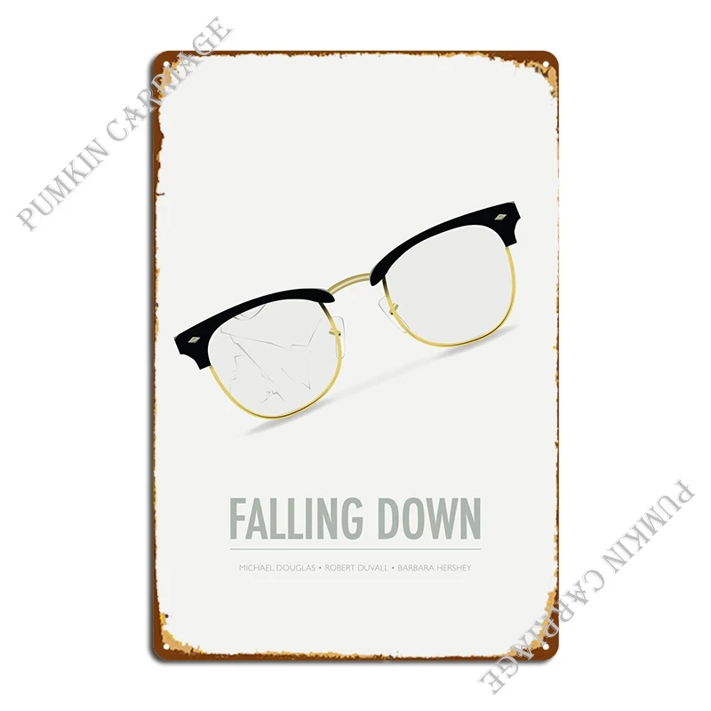 

Falling Down Metal Sign Garage Wall Plaque Cave Cinema Character Tin Sign Poster