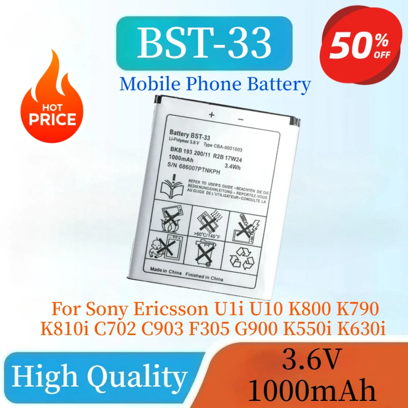 

BST-33 Mobile Phone Battery 3.6V 1000mAh For Sony Ericsson U1i U10 K800 K790 K810i C702 C903 F305 G900 K550i K630i K660i W100I