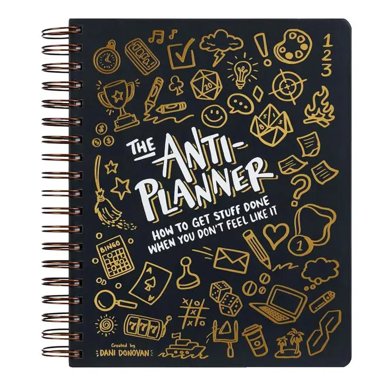 The Anti-Planner How to Get Sht Done When You Don\'t Feel Like It Creative ADHD Planner Alternative for Adults 100+ Productivity