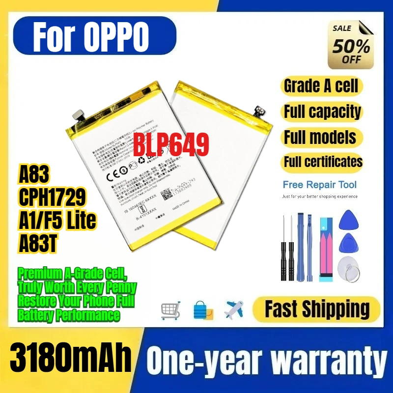 BLP649 for OPPO A83/CPH1729/A1/F5 Lite/A83T Phone Battery High Capacity Battery Replacement Bateria Grade A Cell with Tools