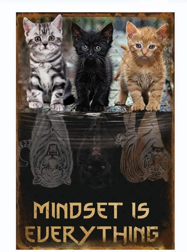 Cusde Cats Mindset Is Everything Metal Tin Sign Cat Wall Art Inspirational Motivational Quotes Decoration Positive Wall Dec sign