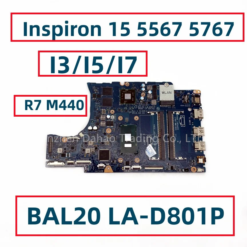 BAL20 LA-D801P For Dell Inspiron 15 5567 5767 Laptop Motherboard With I3 I5 I7 CPU R7 M440 GPU CN-0CV3V4 0Y8N7H 06682Y 02PVGT