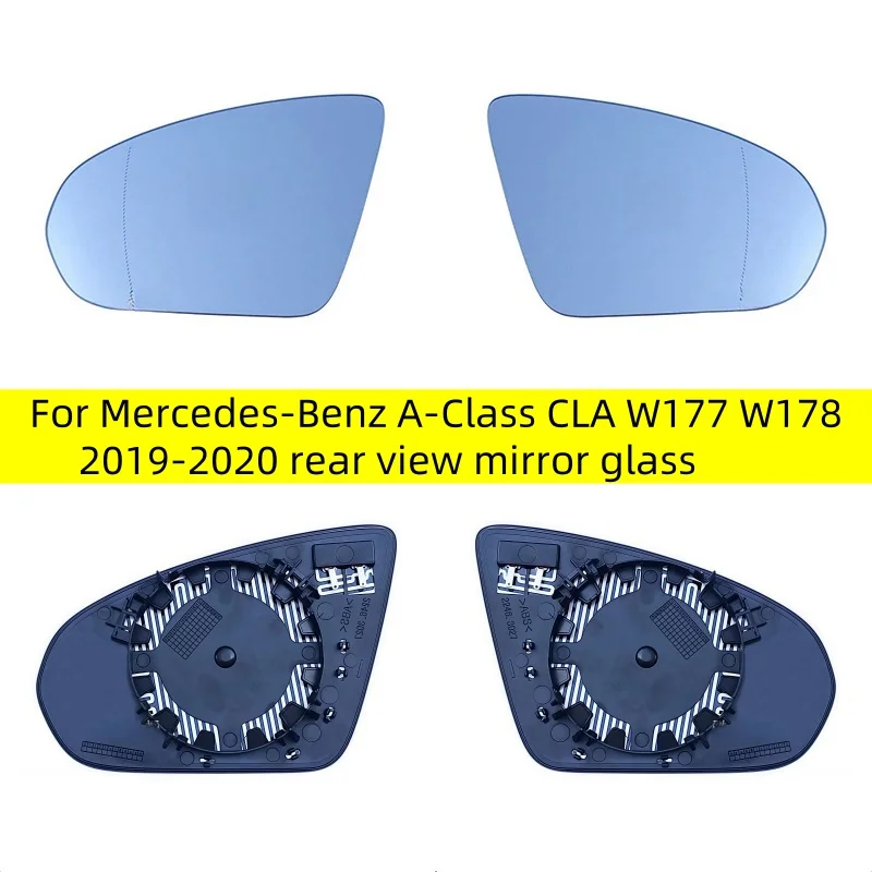 

For Mercedes-Benz A-Class CLA W177 W178 2019-2020 rear view mirror glass Car Left/Right Side Heated Mirror Glass Suitable